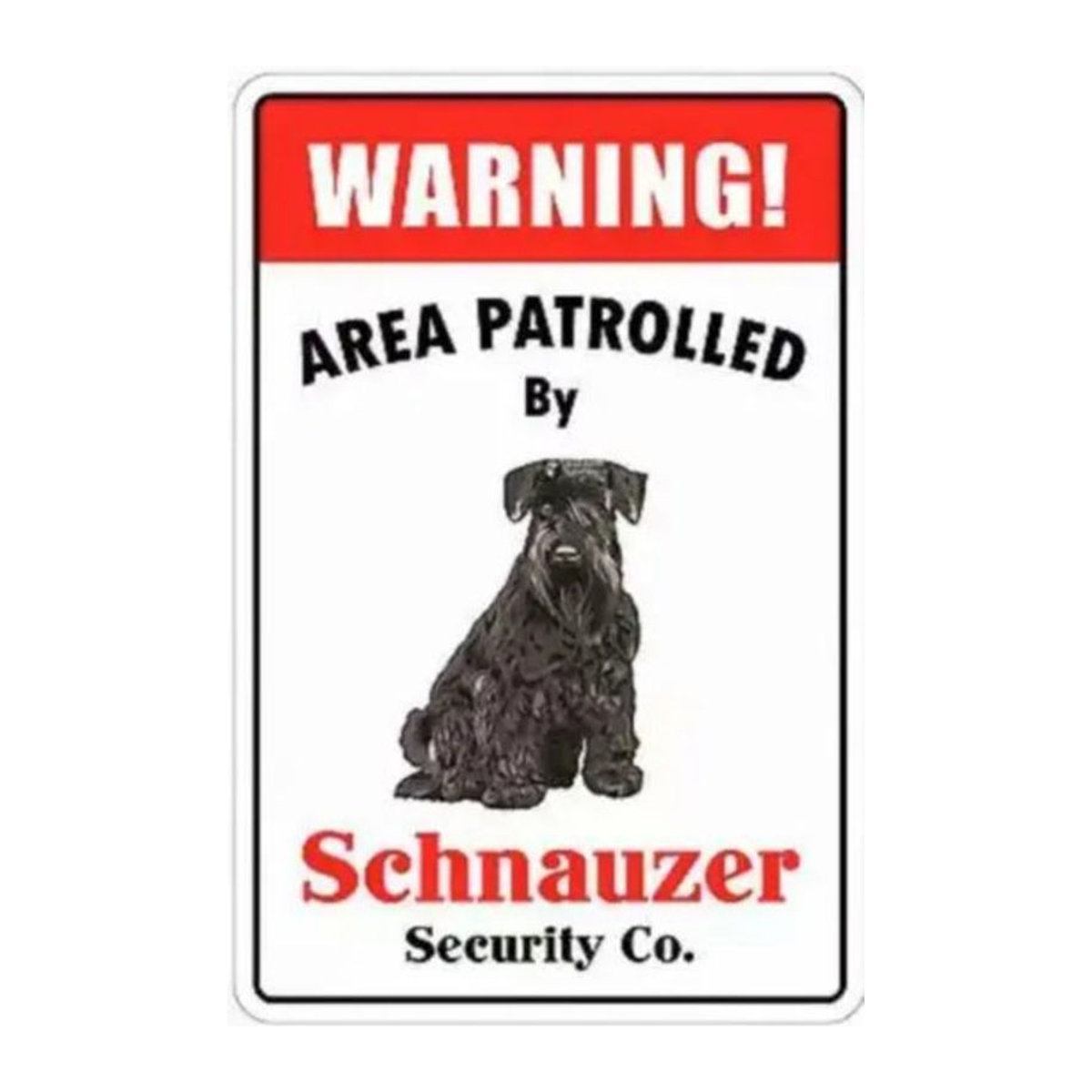 CIFBUY Metallschild Vorsicht vor Patrouille Schnauzer-Warnung Weiß Rechteckig - Bild 1
