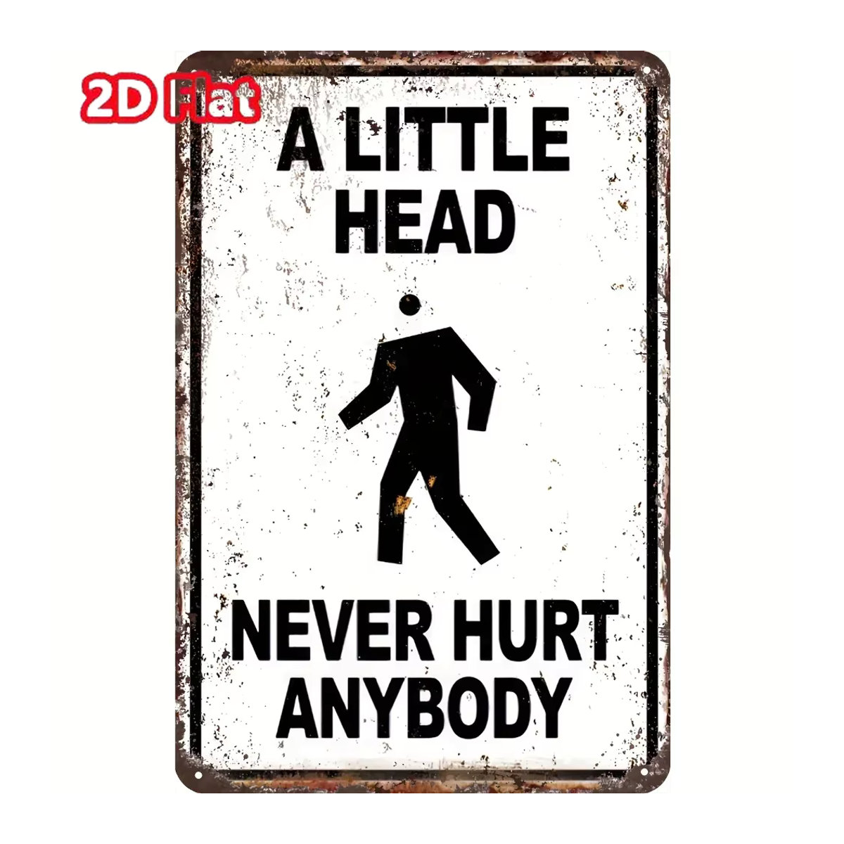 HELLOYOUNG Lustiges Aluminium-Wandschild Never Hurt Anybody für Bar und Café, Weiß, B/H: 30 x 20 cm - Bild 3