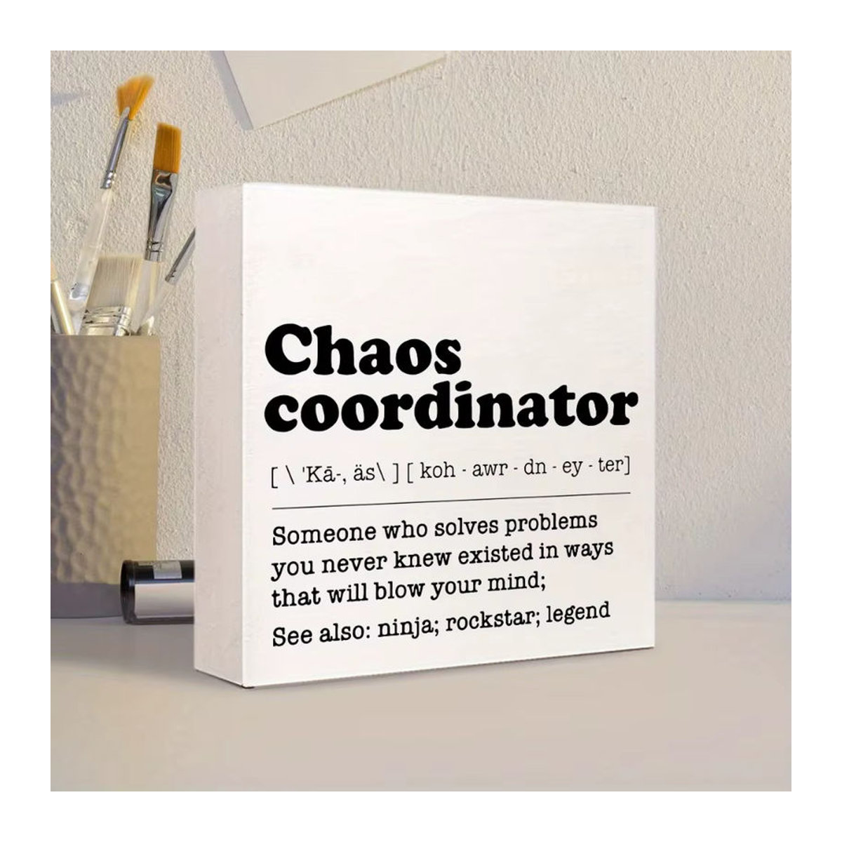 Lustiges Holzschild Chaos Koordinator als Schreibtischdekoration für das Büro in Weiß - Bild 4