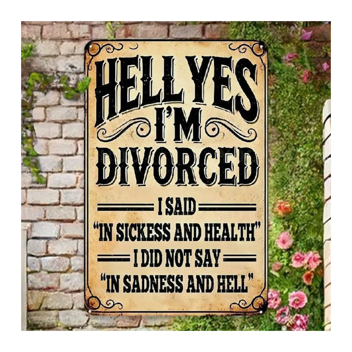 MINISO YES I'M DIVORCED Lustiges Metallschild in Beige im Vintage-Stil als humorvolle Wanddekoration, B/H: 20 x 30 cm - Bild 1
