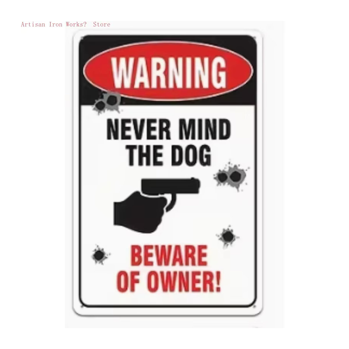 Potdemiel Humorvolles Warnschild aus Metall in Weiß, Rechteckiges Sicherheitsschild für Garage oder Hof, H x B x T: 30 x 20 x 0,3 cm - Bild 3