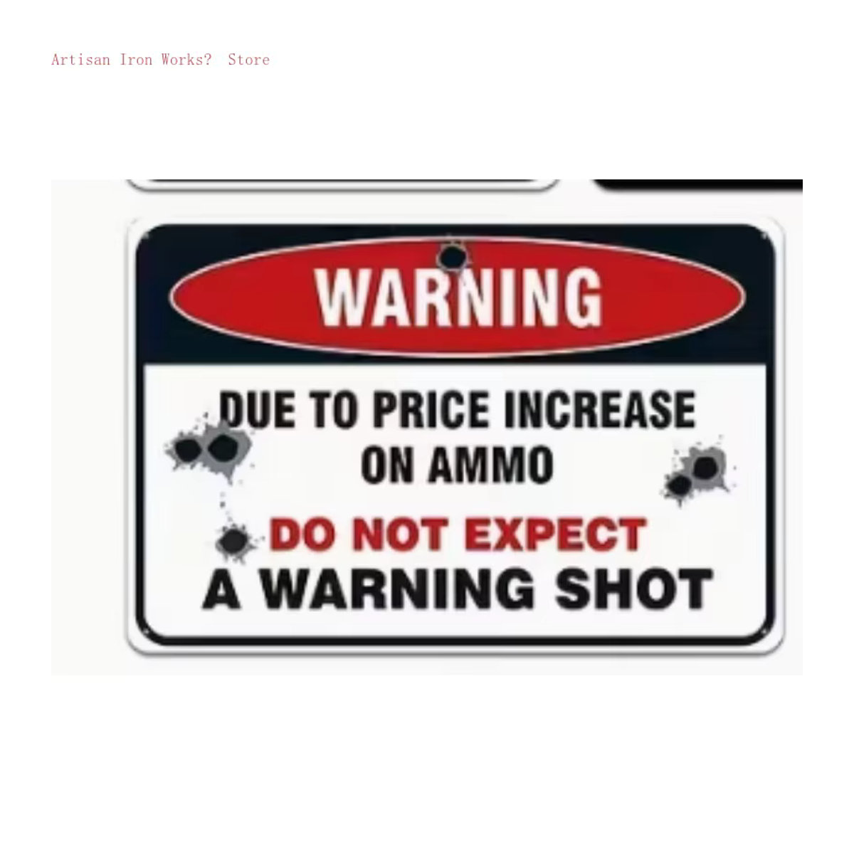Potdemiel Humorvolles Warnschild aus Metall in Weiß, Rechteckiges Sicherheitsschild für Garage oder Hof, H x B x T: 30 x 20 x 0,3 cm - Bild 4