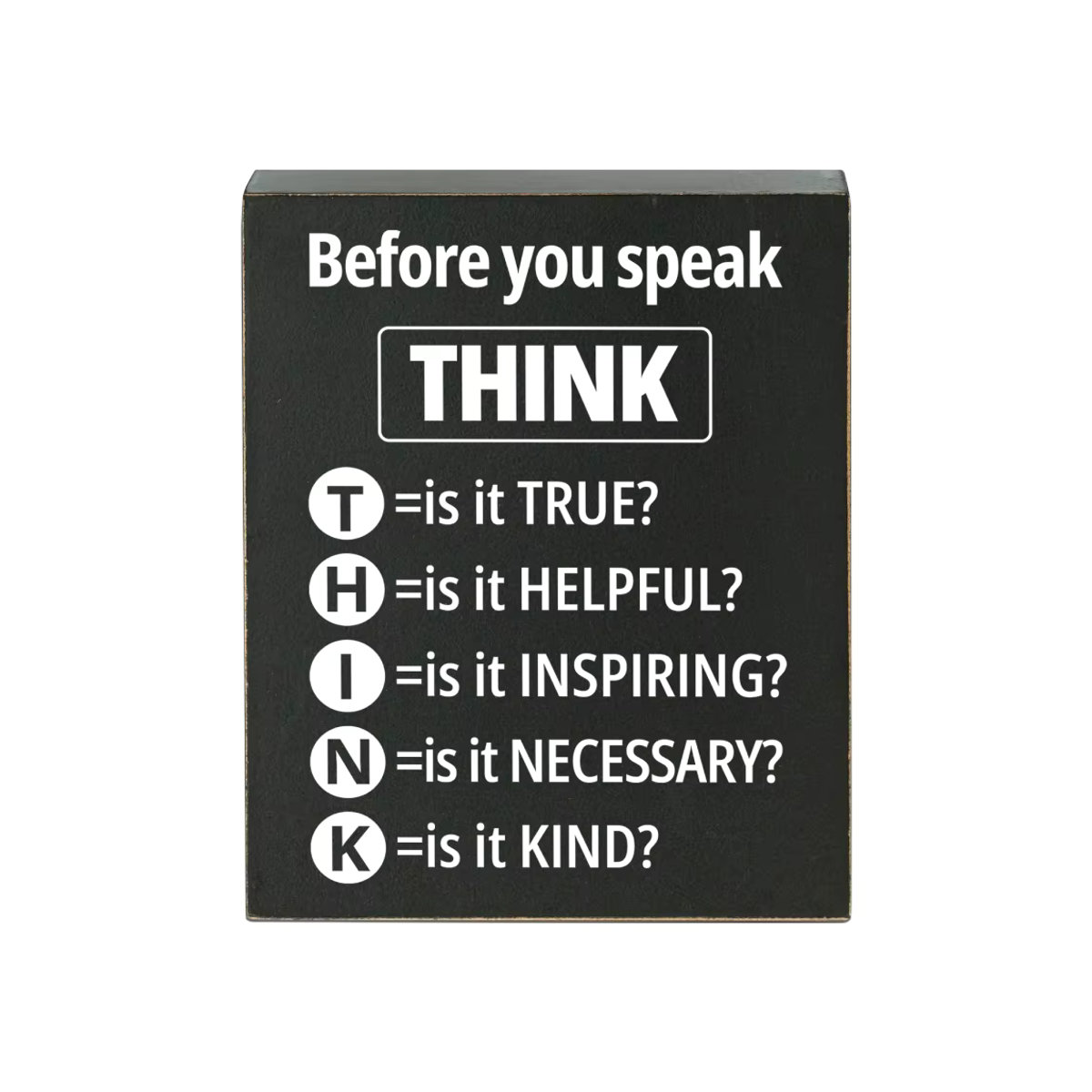 Putuo Decor Motivationsschild aus Holz Before You Speak Think in Schwarz als dekorative Tischdekoration für Schreibtisch und Regal - Bild 4