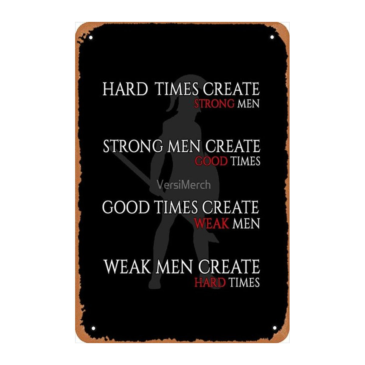 Yzixulet Vintage Metallschild Hard Times Create Strong Men Strong Men Create Good Times Typografie Wanddeko Schwarz - Bild 1