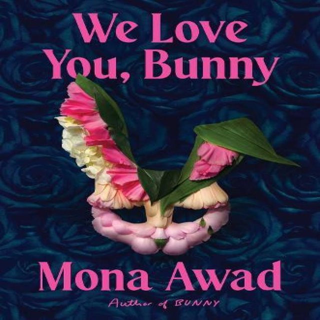 Wir lieben dich, Hase von Mona Awad, Hardcover - Bild 1