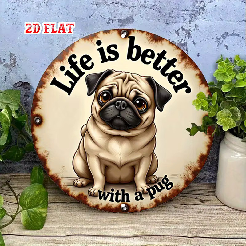Rundes Aluminium-Blechschild Better Life Pug Motiv für Hundeliebhaber, Vintage Wanddeko Metallschild, Durchmesser: 20 cm - Bild 3