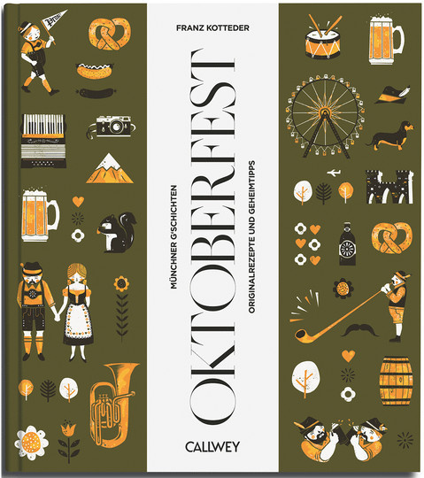 Zu Gast auf dem Oktoberfest von Franz Kotteder, gebundene Ausgabe, Sachbuch - Bild 1