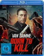 Blu-ray Born to Kill Action Thriller mit Jean-Claude Van Damme - Bild 1