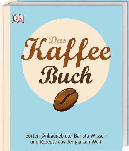 Das Kaffee-Buch von Anette Moldvaer, Gebundene Ausgabe, Sachbuch - Bild 1