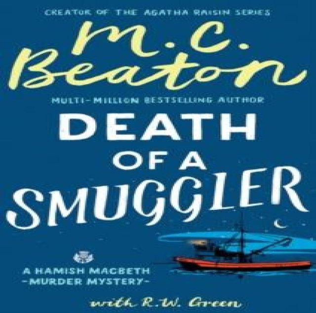 Hamish Macbeth Tod eines Schmugglers von R. W. Green, Gebundene Ausgabe - Bild 1