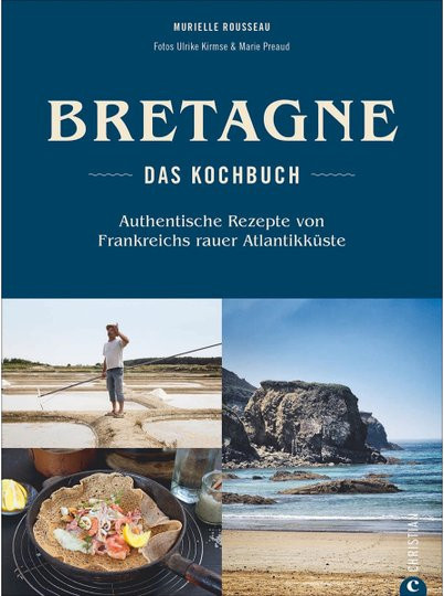 Bretagne. Das Kochbuch von Murielle Rousseau, gebundene Ausgabe - Bild 1