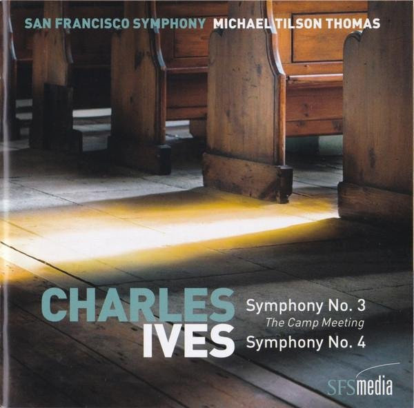 The San Francisco Symphony - Symphonien Nr. 3 (Das Camp Meeting) von Charles Ives, Michael Tilson Thomas, CD - Bild 1