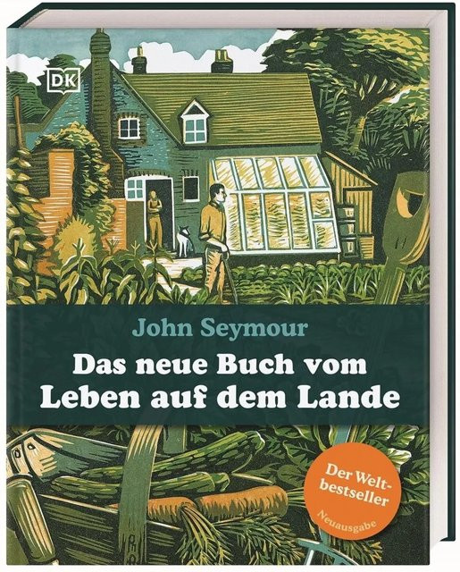 Leben auf dem Lande von John Seymour, Sachbuch, Neuauflage - Bild 1
