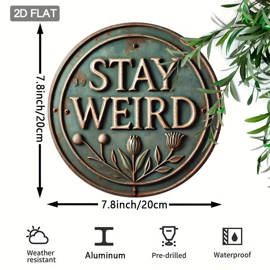 Rundes Metallschild STAY Weird von Potdemiel im Vintage-Design aus Aluminium für deine Wanddeko Durchmesser: 20 cm - Bild 2