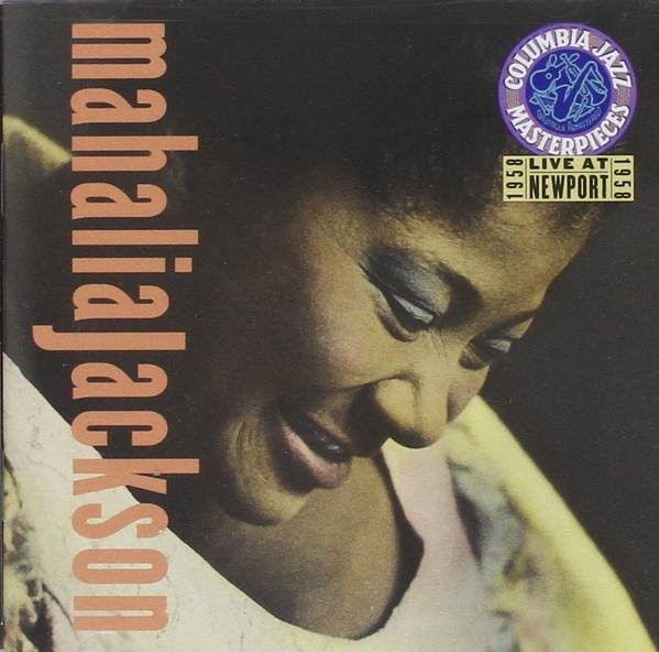 Mahalia Jackson - Live at Newport 1958 CD von Columbia (Soul/Funk) - Bild 1