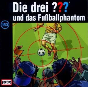 Die Drei ??? - 153/und das Fußballphantom, Audio-CD - Bild 1
