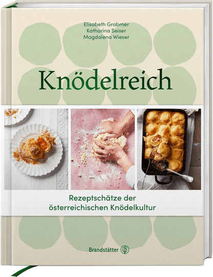 Knödelreich. Rezeptschätze der österreichischen Knödelkultur, Gebundene Ausgabe - Bild 1