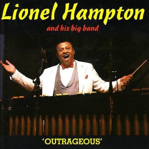 Lionel Hampton & His Big Band - Outrageous CD von Timeless Records (Jazz, 1990) - Bild 1