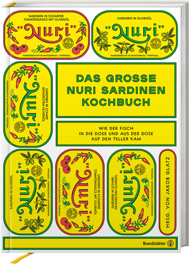 Das große Nuri Sardinen Kochbuch: Wie der Fisch in die Dose und aus der Dose auf den Teller kam, Gebundene Ausgabe, Sachbuch - Bild 1