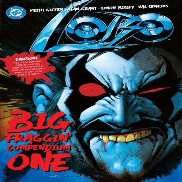 Lobo Big Fraggin Compendium Eins von Alan Grant und Keith Giffen, Taschenbuch - Bild 1