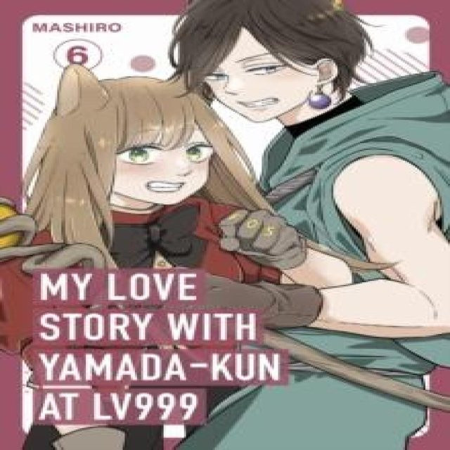 Meine Liebesgeschichte mit Yamadakun auf Level 999, Band 6, Mashiro, Taschenbuch - Bild 1