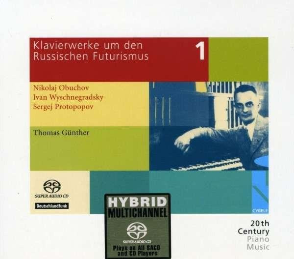 Klavierwerke um den Russischen Futu von Thomas Gunther, CD - Bild 1