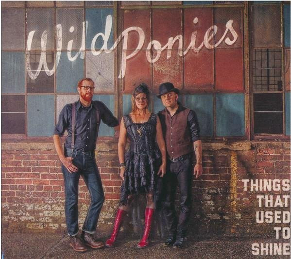 Wild Ponies - Things That Used to Shine, Continental Rose, CD - Bild 1