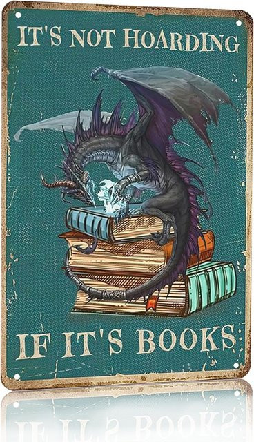 Dargon Gifts Vintage Drachen-Blechschild It's Not Hoarding If It's Books Wanddekoration Multicolor B: 20,0 cm, H: 14,0 cm - Bild 1