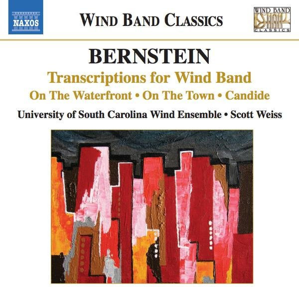 Transkriptionen für Blasorchester, Bernstein, University of South Carolina Wind Ensemble, Scott Weiss, CD, Naxos - Bild 1