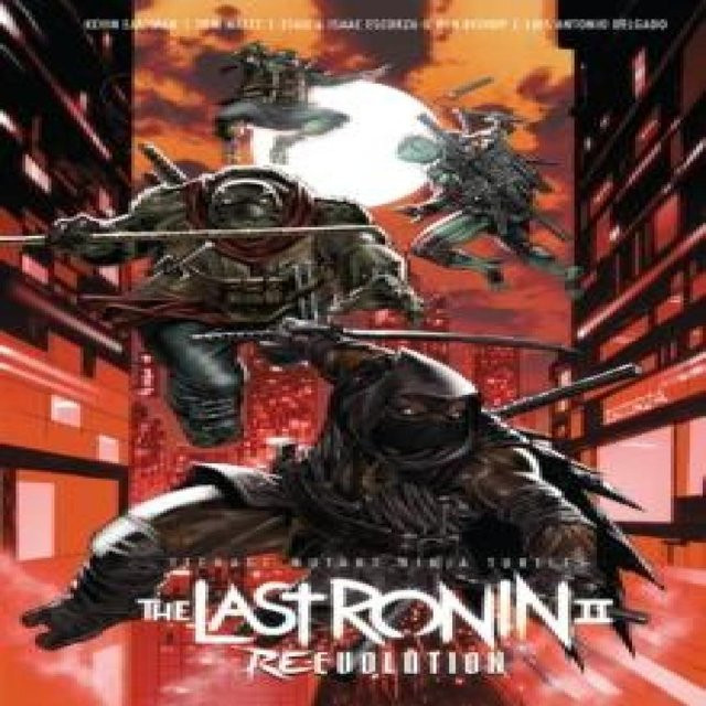 Teenage Mutant Ninja Turtles The Last Ronin IIReEvolution von Tom Waltz, Gebundene Ausgabe - Bild 1