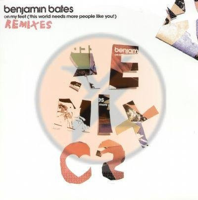 Benjamin Bates - On My Feet (Diese Welt braucht mehr P) 12-Zoll-Schallplatte von Big & Dirty, Electronic, 2007, Niederlande, Multicolor - Bild 1