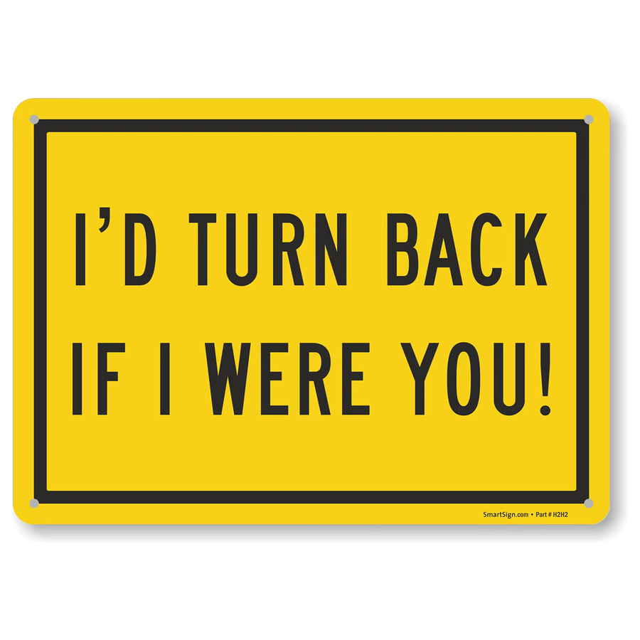 SmartSign Warnschild No Trespassing mit Spruch I'd Turn Back If I Were You, Gelb, B/H: 25,4 x 35,56 cm - Bild 2