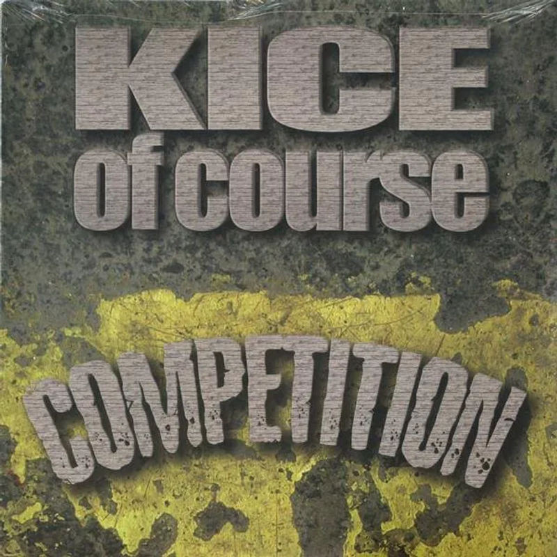 KICE OF COURSE - Competition TEG1905 Smacks Records 12-Zoll Schallplatte US Rap Hip-Hop R&B mehrfarbig - Bild 1