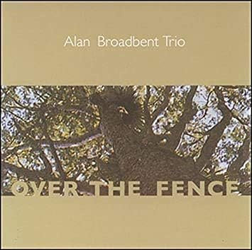 Over The Fence von Alan Broadbent, CD, Japan, Jazz - Bild 1