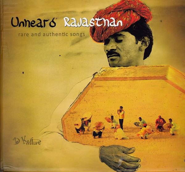 Unheard Rajasthan, Various, CD - Bild 1
