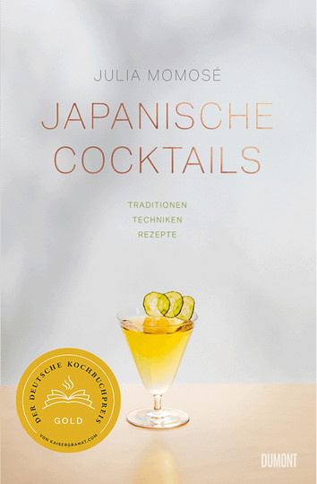 Japanische Cocktails. Traditionen, Techniken, Rezepte. von Julia Momosé, Gebundene Ausgabe - Bild 1