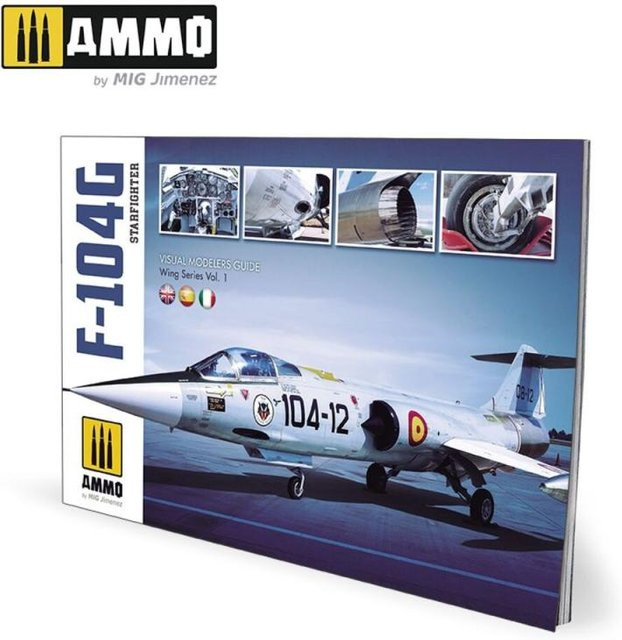 AMMO by MIG Jimenez F-104G Starfighter - Visual Modelers Guide - Bild 1