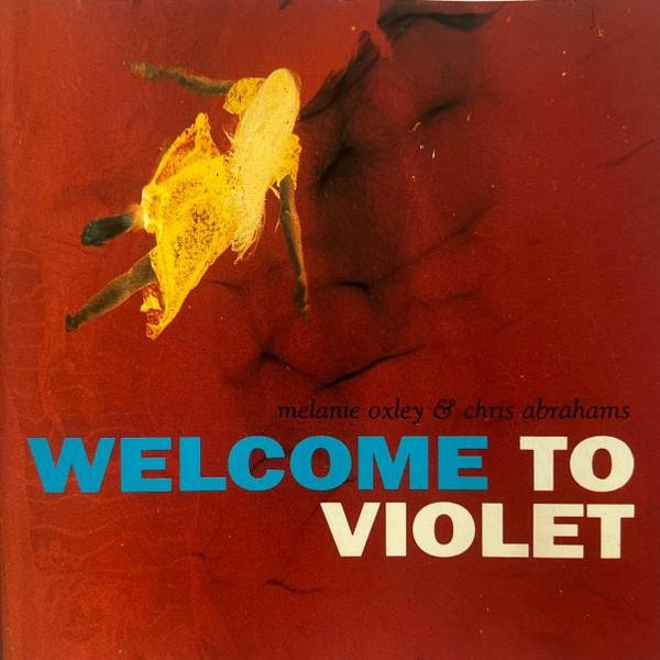 Melanie Oxley & Chris Abrahams - Welcome To Violet CD Jazz Album 1992 Japan Edition - Bild 1