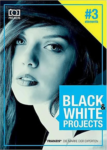 Black & White Projects 3 Elemente von Franzis Verlag GmbH in Schwarz und Weiß - Bild 1
