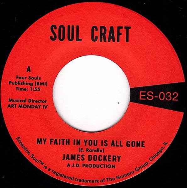 James Dockery (2) - My Faith In You Is All Gone 7-Zoll-Schallplatte, Numero Group, Soul/Funk, Schwarz, 2013 - Bild 1