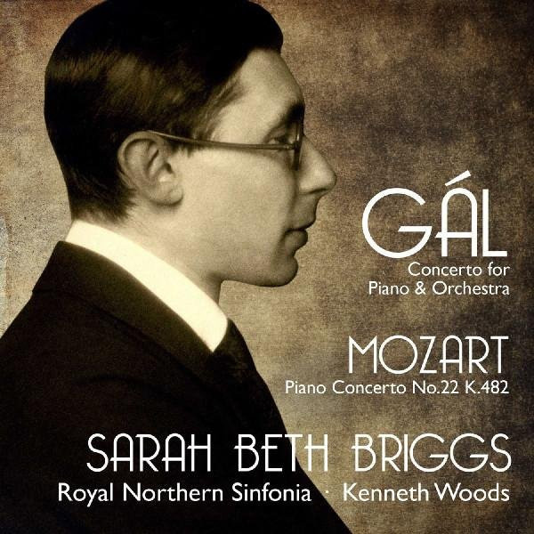 CD Klavierkonzerte von Gál und Mozart mit Sarah Beth Briggs und Royal Northern Sinfonia, Avie Records - Bild 1
