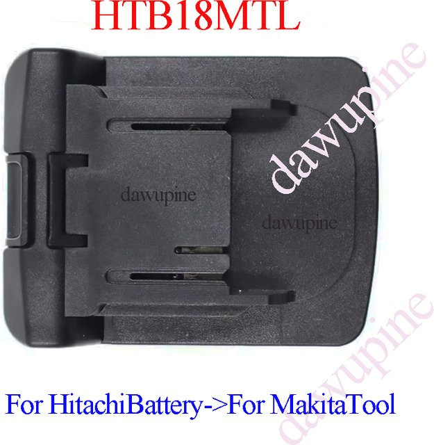 dawupine Adapter-Konverter HTB18MTL in Schwarz für Hitachi und Hikoki 18V Li-Ionen-Akkus BSL1830 sowie Makita 18V Lithium-Elektrowerkzeuge - Bild 1