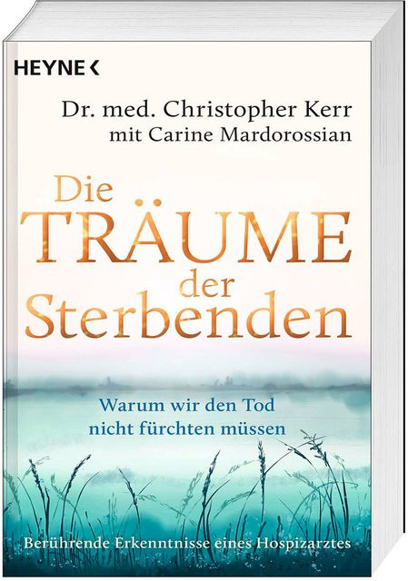 Die Träume der Sterbenden von Christopher Kerr, Taschenbuch - Bild 1