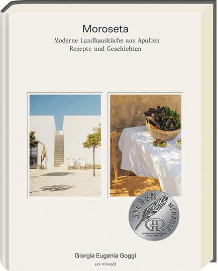 Moroseta. Moderne Landhausküche aus Apulien. Rezepte & Geschichten von Giorgia Eugenia Goggi, gebundene Ausgabe - Bild 1