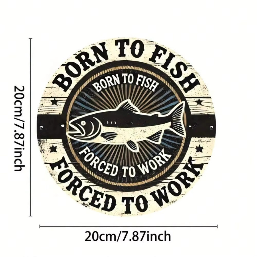 CIFBUY Born To Fish Forced To Work Retro-Wandschild aus Metall in Rund, Vintage Design, Durchmesser: 20,3 cm, Mehrfarbig - Bild 2