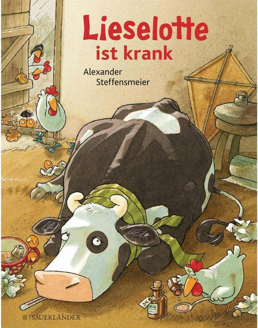 Lieselotte ist krank von Alexander Steffensmeier - Bild 1
