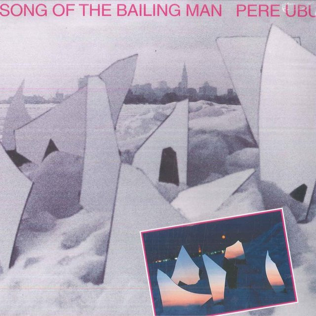 Song Of The Bailing Man von Pere Ubu, Vinyl/LP, farbig, Rock - Bild 1