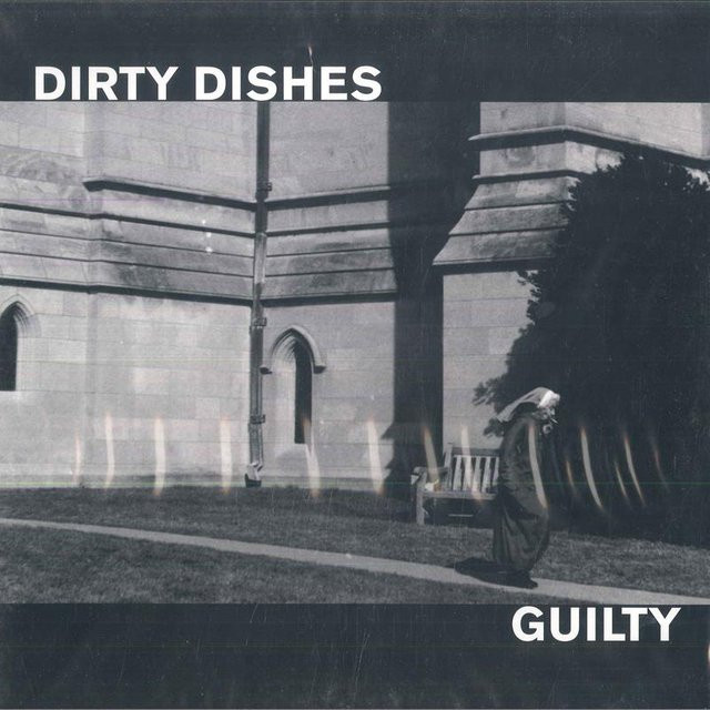 Dirty Dishes - Guilty LP Schallplatte von Exploding In Sound Records, Rock/Punk, Grau, 2015 - Bild 1