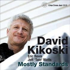 Meistens Standards CD von David Kikoski, Eric Revis und Jeff 'Tain' Watts – Criss Cross Jazz Album - Bild 1