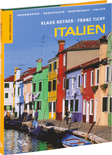 Italien. Geographie, Geschichte, Wirtschaft, Politik von Klaus Rother, Franz Tichy, gebundene Ausgabe, 2. Auflage - Bild 1